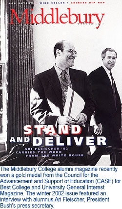 MiddMag.jpg The winter 2002 issue featured an interview with alumnus Ari Fleischer, President Bush's press secretary