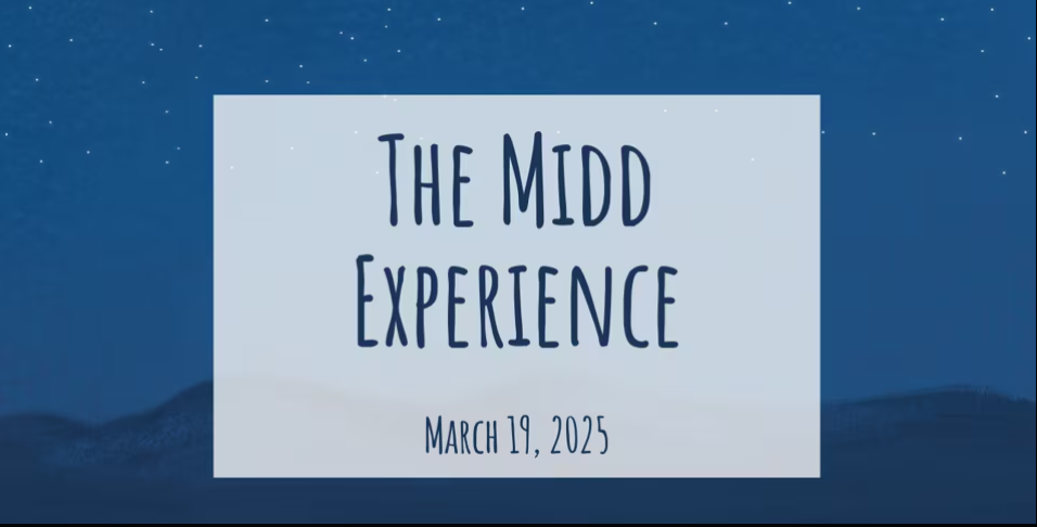 A slide with the text "The Midd Experience" over "March 19, 2025" on a field of stars and mountains.