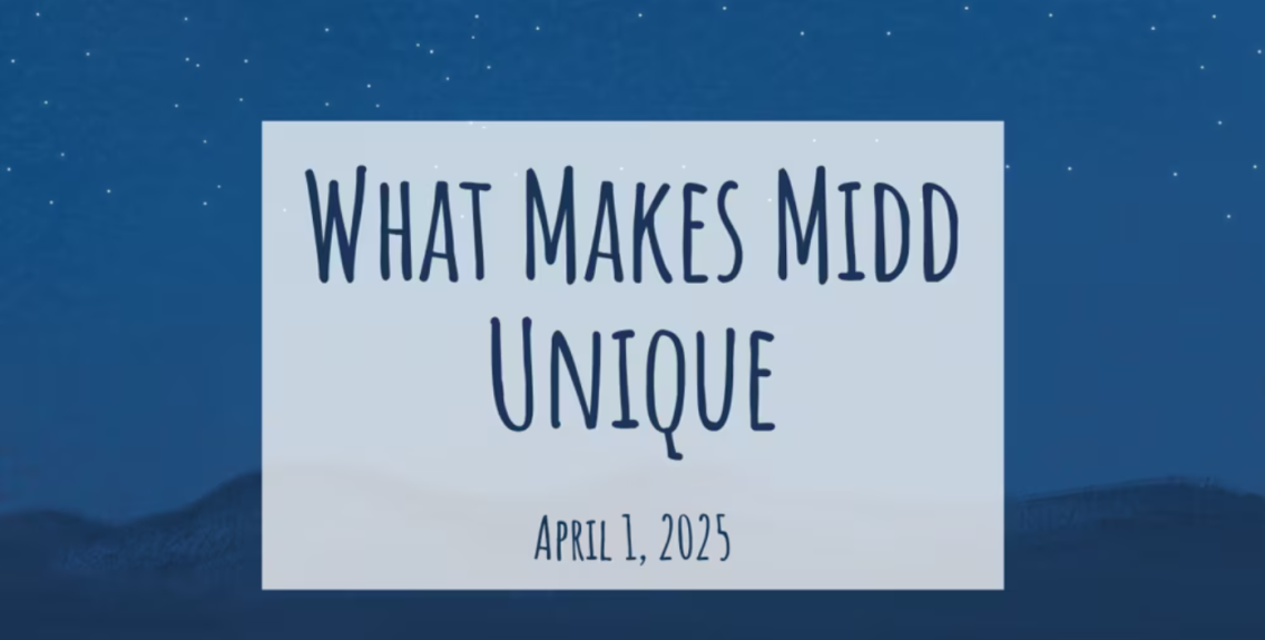 A slide with the text "What Makes Midd Unique, April 1, 2025" on a background of a starry night sky over mountains. 