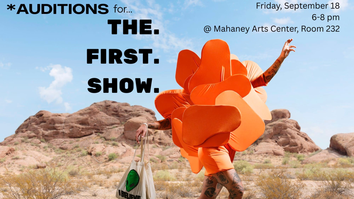 Flier for First Show Auditions