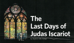 Image of stained glass with title of play: The Last Days of Judas Iscariot