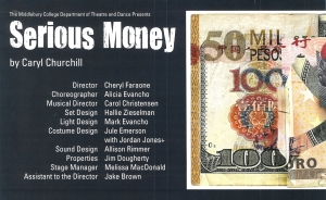 The title and company of "Serious Money" with image of money on the right edge of the image