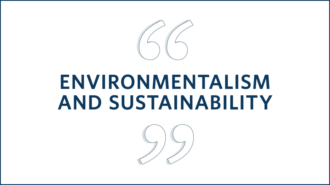 Text that says Environmentalism and Sustainability