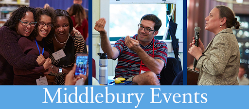 This image depicts some of the events at Middlebury College. There are three pictures: the first one includes three students, the second one has a faculty member, and the third one has the President of Middlebury College Laurie Patton