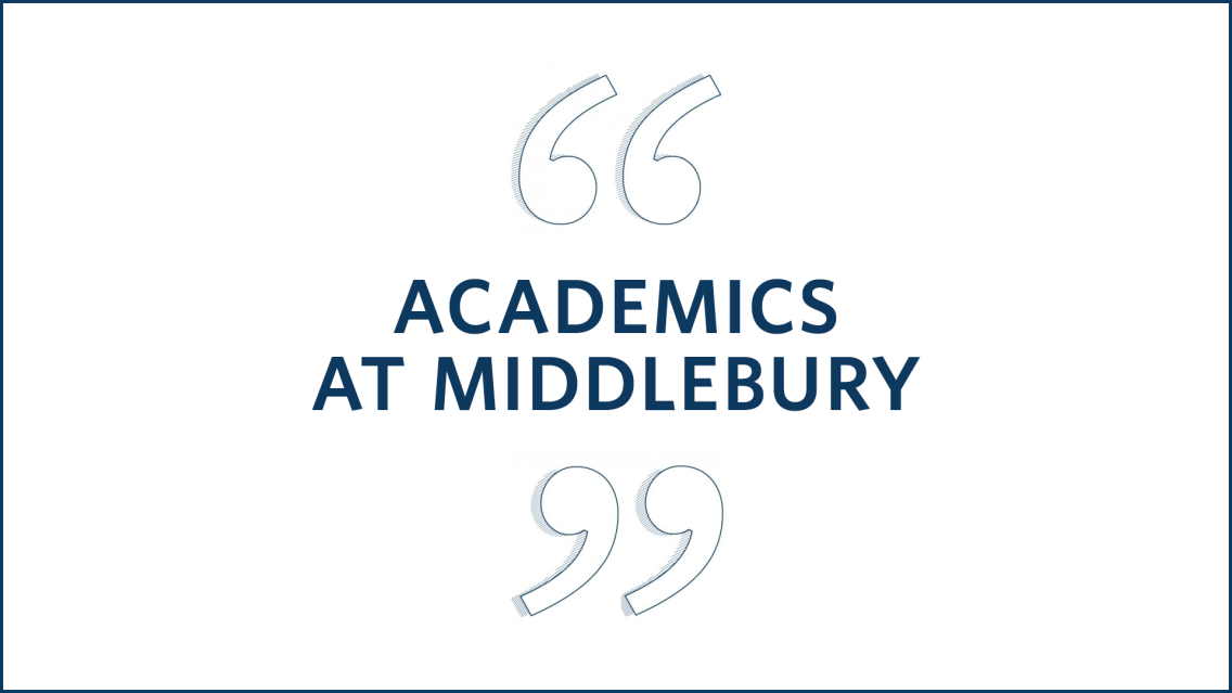 Academics at Middlebury Thumbnail