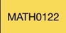 Yellow box with text "Math 0122"