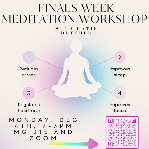 Meditation Workshop with Katie Dutcher: Reduces stress, Improves sleep, Regulates heart rate, Improves focus.