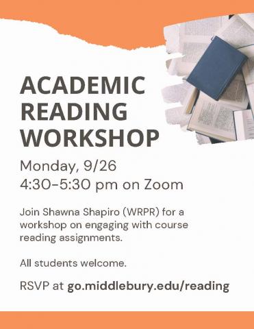 Flier that says Academic Reading Workshop