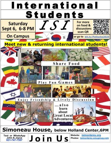 A great chance to meet others international students, maybe in the same programs but also of different programs.