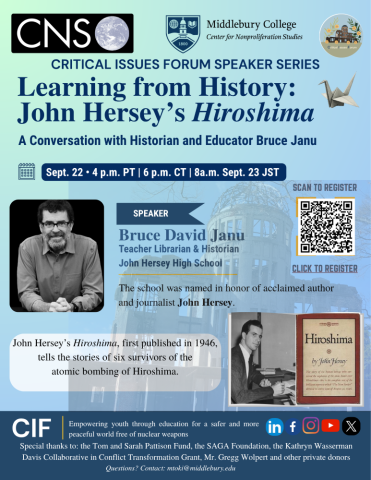 Critical Issues Forum Speaker Series Learning from History: John Hersey's Hiroshima A conversation with historian and educator Bruce Janu at John Hersey High School. John Hersey High School was named in honor of acclaimed author and journalist, John Hersey