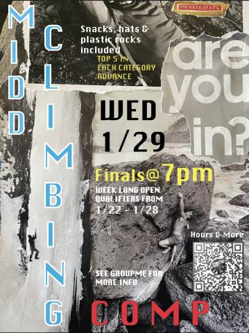 Come to our annual winter term climbing competition! Watch your friends, eat snacks, and win prizes!