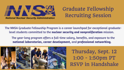 National Nuclear Security Administration Graduate Fellowship Recruiting Session flyer on a yellow and white background
