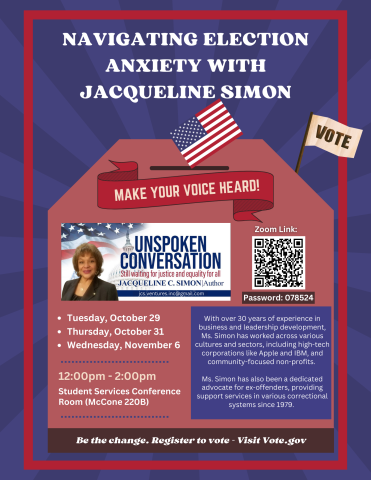 Join us for an insightful session on dealing with election anxieties, led by Jacqueline C. Simon, President & CEO of JCS Ventures.