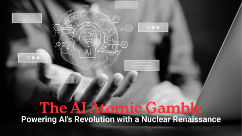A hand underneath the globe with AI artwork and the title: The AI Atomic Gamble: Powering AI's Revolution with a Nuclear Renaissance.