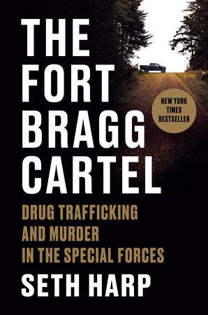 Book titled "The Fort Bragg Cartel."