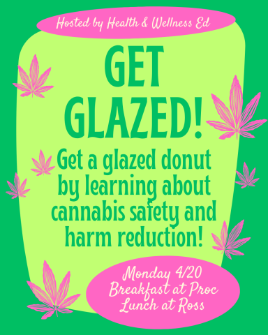 get a glazed donut by learning about cannabis safety and harm reduction
