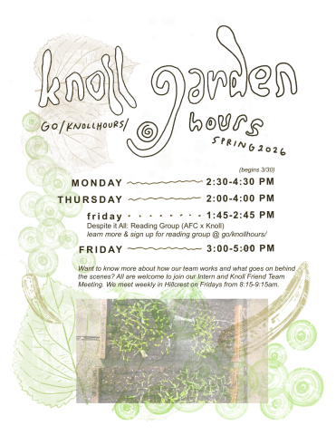 Image with green plants and Knoll Garden Hours text for spring