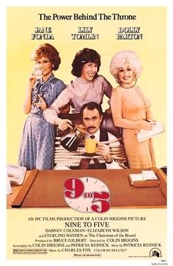 3 women in dresses smiling and standing behind a man tied to a chair with the title and information for the movie "Nine to Five"