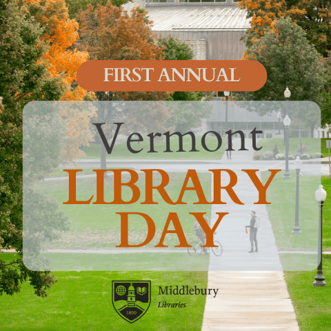 Fall scene of Davis Library with text "First Annual Vermont Library Day"