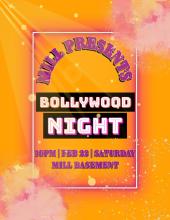 Orange background with purple neon print that reads: "Mill Presents Bollywood Night, 10PM, Feb 22, Saturday, Mill Basement".