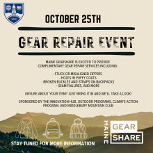 Gear Repair Event with description of ways Maine Gear Share will provide outdoor gear repair services at Middlebury on October 25