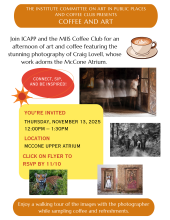 You're invited! Join ICAPP and the MIIS Coffee Club for an afternoon of art and coffee featuring the stunning photography of Craig Lovell, whose work adorns the McCone Atrium. Thursday, November 13, 2025, 12PM - 1:30PM. Location: McCone Upper Atrium. RSVP by 11/10: https://forms.gle/SVRT3f7szBazGdZK8
