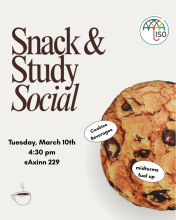 ISO Snack and Study Social
Tuesday, March 10th
4:30pm
Axinn 229
