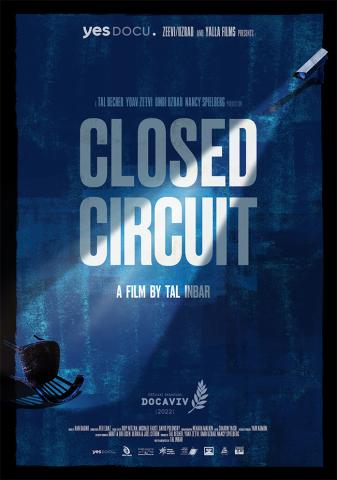 Movie poster that says Closed Circuit