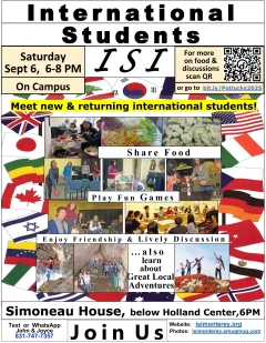 A great chance to meet others international students, maybe in the same programs but also of different programs.