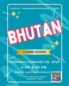 Bhutan Student Presentation Flyer with the date, time, and location of event that is also on the calendar announcement.