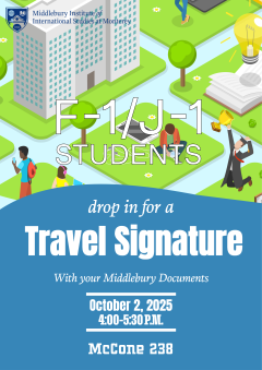 Join the ISSS Travel Signature Event! 
A one-stop opportunity for F-1 and J-1 students to get their documents signed on the and ensure you're ready to return to the U.S. without any issues.
 October 2, 2025  Time: 4:00 – 5:30 PM  Location: McCone Room 238