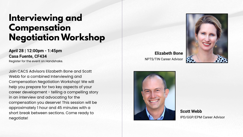 Join CACS Advisors Elizabeth Bone and Scott Webb as we help you develop your interviewing and compensation negotiation skills!