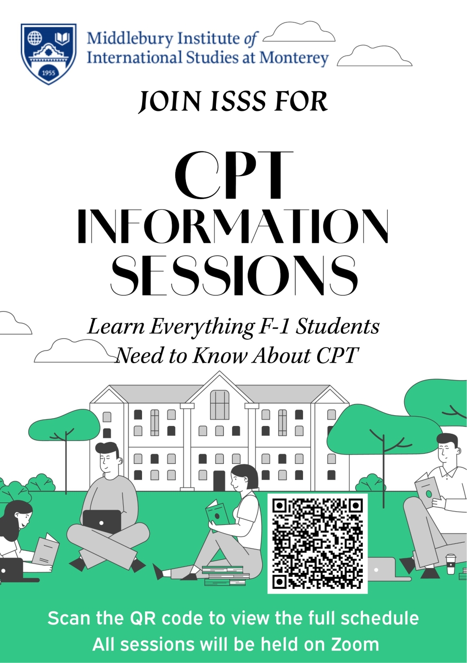 Are you an F-1 student planning to do an internship? Then you will likely need Curricular Practical Training (CPT)! Date: Wednesday, November 5
Time: 1-2 PM Location: Zoom
Link: https://middlebury.zoom.us/j/93585988917?pwd=qzbSruYzqPvfcp5jB9nrlPQMd0Ik9c.1
Meeting ID: 935 8598 8917 Passcode: 338528