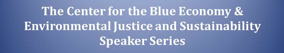 Plain, boring web header that announces the Environmental Justice & Sustainability Speaker Series--blue background, white words.  Could not be more unadorned. 