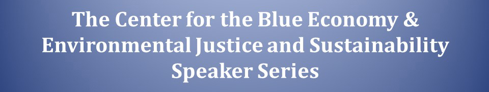 Plain, boring web header that announces the Environmental Justice & Sustainability Speaker Series--blue background, white words. Could not be more unadorned.
