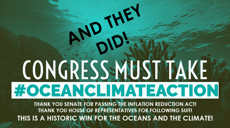 Underwater scene with words "Congress Must Take #OceanClimateAction" and overlayed on top "And They Did!"