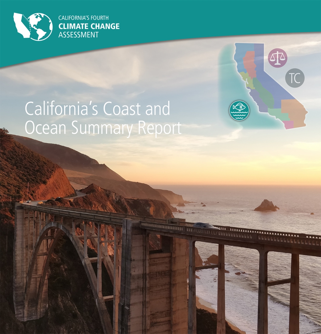 California's 4th Climate Assessment-Oceans & Coast Summary Cover--image of Bixby Bridge in Big Sur 8.27.18