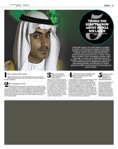 5 Things You Need To Know About Hamza Bin Laden. Osama Bin Laden's son called Hamza, according to reports if following the footsteps of his father. founder of the pan-Islamic militant organization al-Qaeda. The U.S. has recently offered a $1m reward for information about the so-called "crown prince of Jihad" who is emerging as leader in AQ "franchise." To learn more, talked with Jason M. Blazakis, director at Center on Terrorism, Extremism, and Counterterrorism at Middlebury Institute.