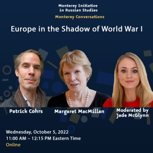 Monterey Conversations Europe in the Shadow of World War I