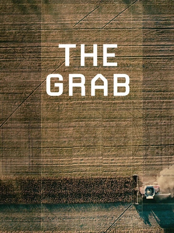 Golden rows of wheat being mowed by harvestor machine, with the words "The Grab" in big, computer-ish font across the image