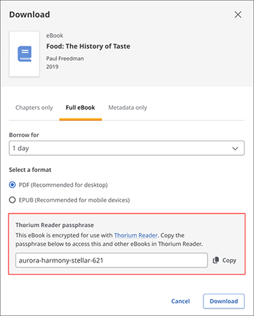 Pop-up that appears when downloading EBSCO e-books. Shows the location of the passphrase needed to read e-books in the new Thorium Reader.