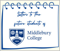 Letters to the future students of Middlebury College