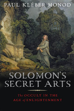 Book cover: Solomon's Secret Arts: The Occult in the Age of Enlightenment