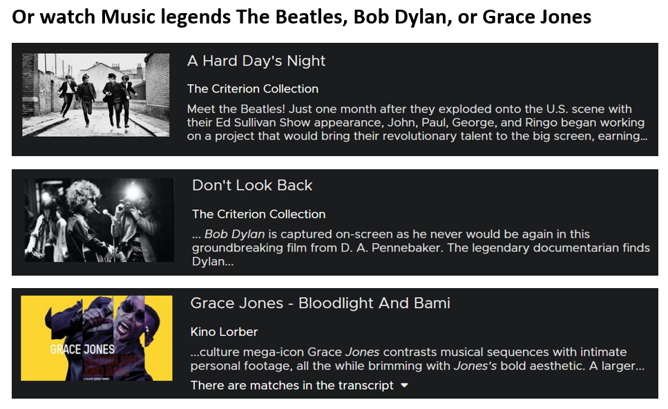 Watch music legends The Beatles, Bob Dylan, or Grace Jones