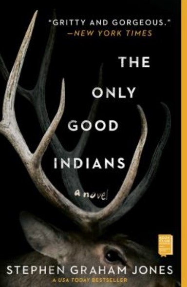 The Only Good Indians book cover