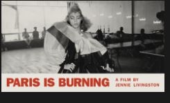 movie title: Paris is Burning
