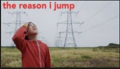 film title: The Reason I Jump