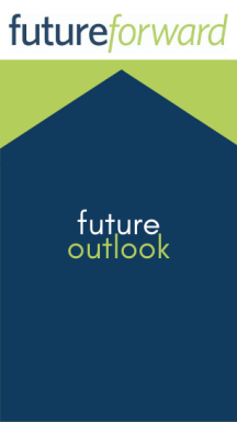 Future Forward: Future Outlook