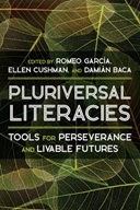 Pluriversal Literacies - Baca