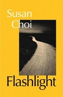 Susan Choi - Flashlight novel
